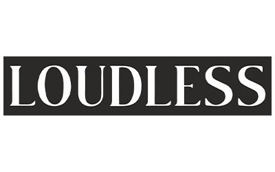 LOUDLEss